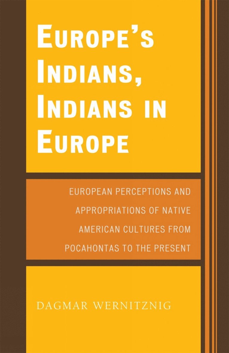 Europe's Indians, Indians in Europe