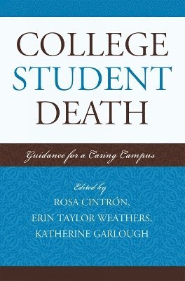 Rosa Cintrón, Erin Taylor Weathers, Katherine Garlough, Rosa Cintron - College Student Death, Häftad