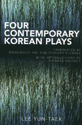 Four Contemporary Korean Plays 1