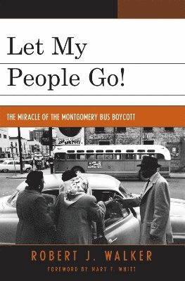Robert J. Walker - Let My People Go!, Häftad