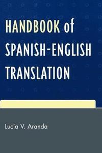 bokomslag Handbook of Spanish-English Translation