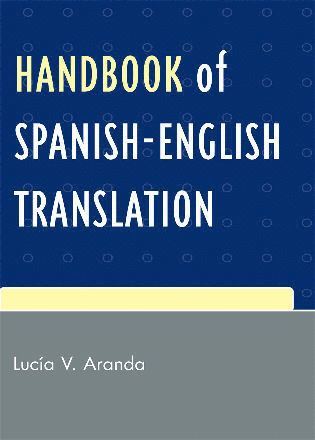 bokomslag Handbook of Spanish-English Translation