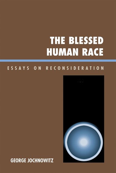 bokomslag Blessed Human Race