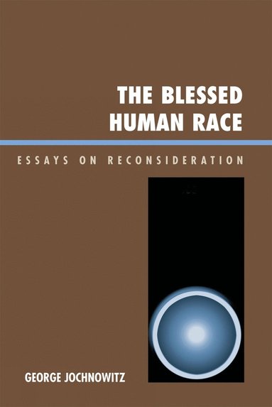 bokomslag Blessed Human Race