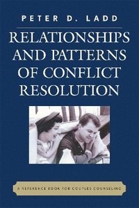 bokomslag Relationships and Patterns of Conflict Resolution