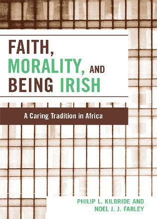 bokomslag Faith, Morality and Being Irish