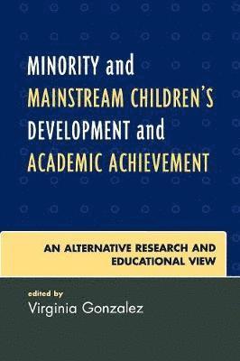 bokomslag Minority and Mainstream Children's Development and Academic Achievement