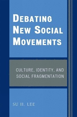 Debating New Social Movements 1