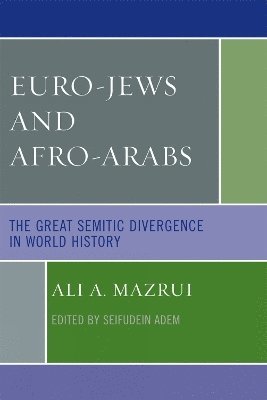 bokomslag Euro-Jews and Afro-Arabs