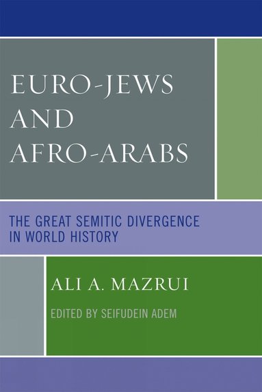 bokomslag Euro-Jews and Afro-Arabs