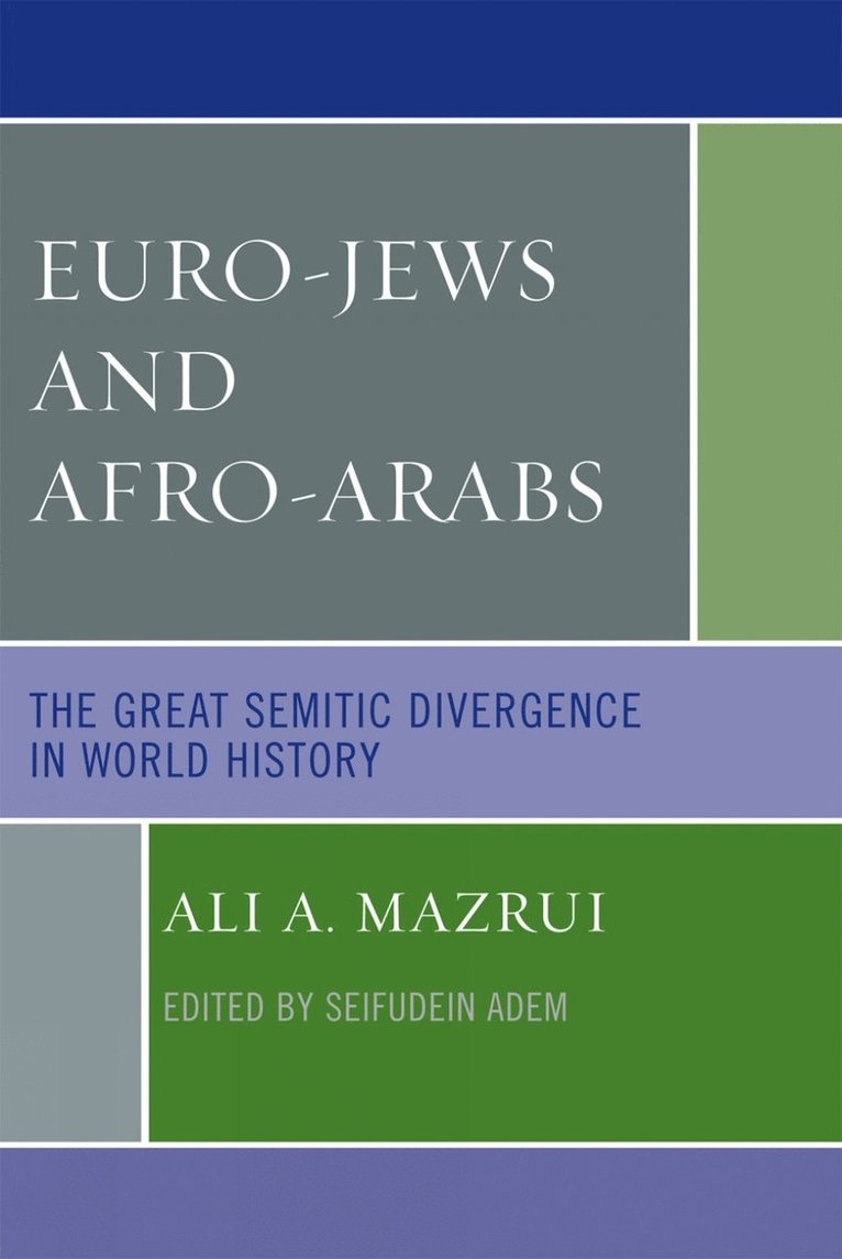 Euro-Jews and Afro-Arabs 1