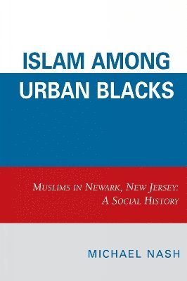 Islam among Urban Blacks 1