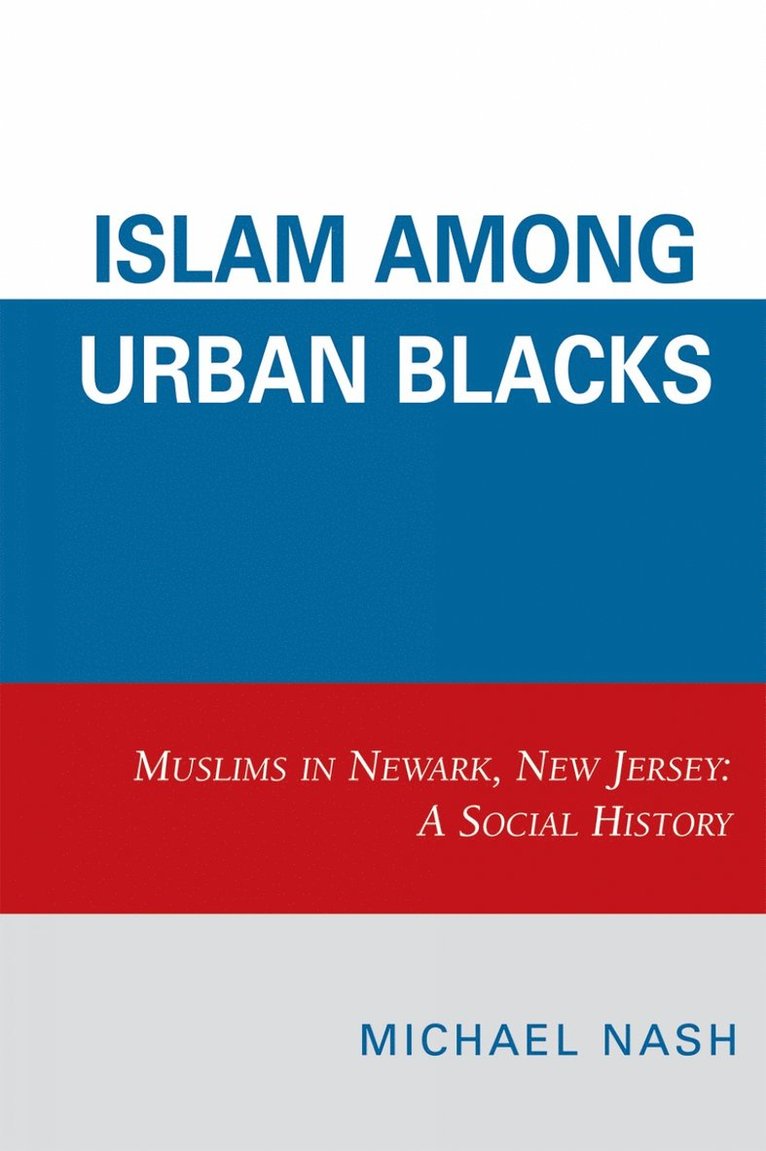 Islam among Urban Blacks