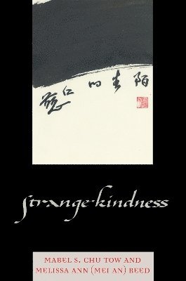 Strange Kindness 1