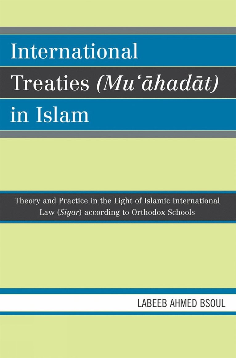 International Treaties (Mu'ahadat) in Islam 1