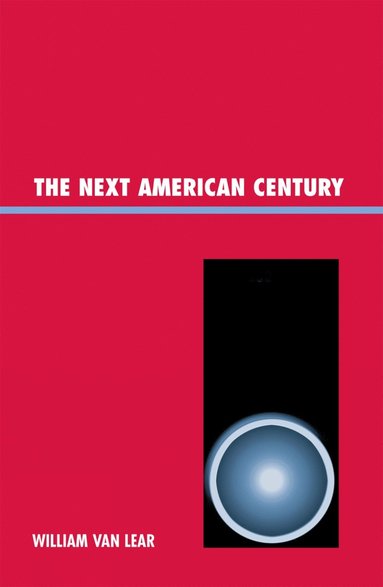 bokomslag Next American Century
