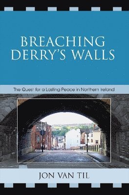 Breaching Derry's Walls