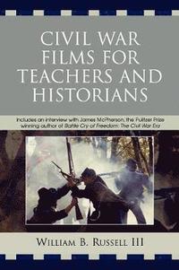 bokomslag Civil War Films for Teachers and Historians