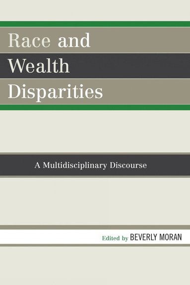 bokomslag Race and Wealth Disparities