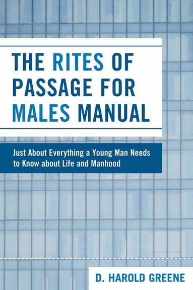 bokomslag Rites of Passage for Males Manual