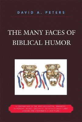 Many Faces of Biblical Humor