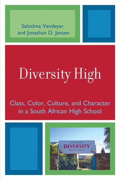 Saloshna Vandeyar, Jonathan Jansen - Diversity High, Häftad