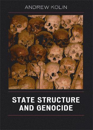 bokomslag State Structure and Genocide