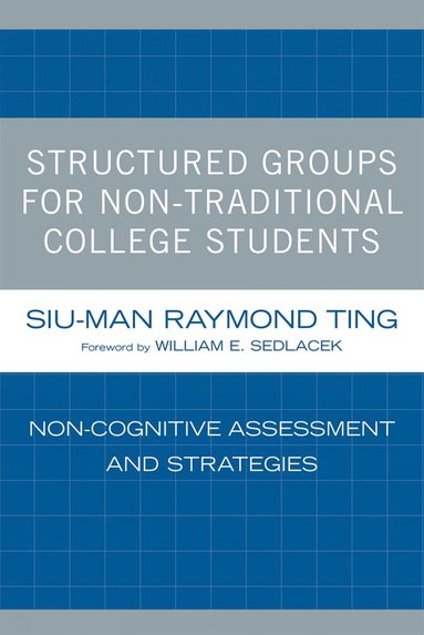 bokomslag Structured Groups for Non-Traditional College Students