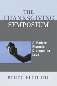 bokomslag The Thanksgiving Symposium