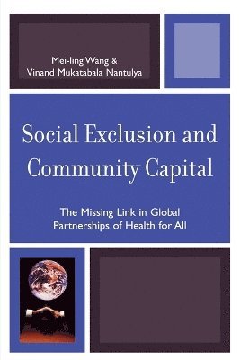 bokomslag Social Exclusion and Community Capital