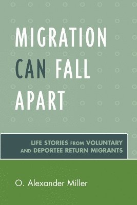 bokomslag Migration Can Fall Apart