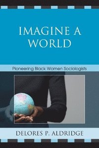 bokomslag Imagine a World