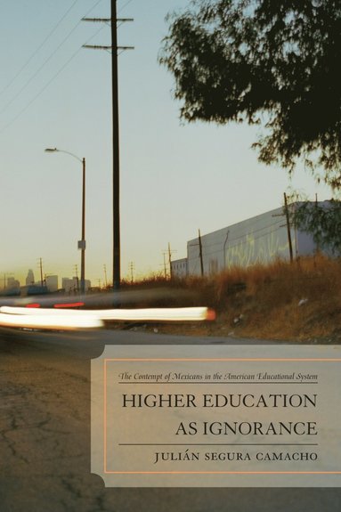 bokomslag Higher Education as Ignorance