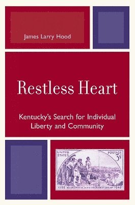 James Larry Hood - Restless Heart, Häftad