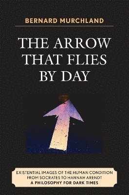 The Arrow that Flies by Day 1