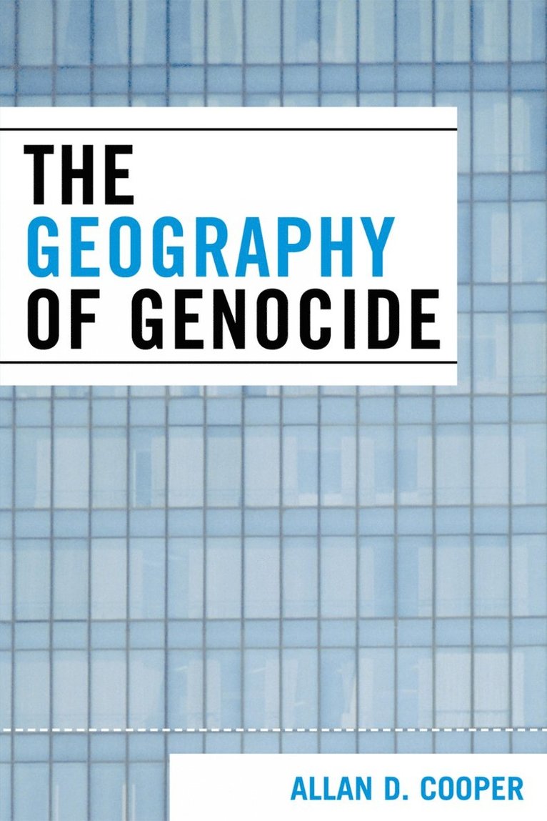 Allan D. Cooper - Geography of Genocide, Häftad