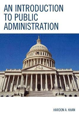 An Introduction to Public Administration 1