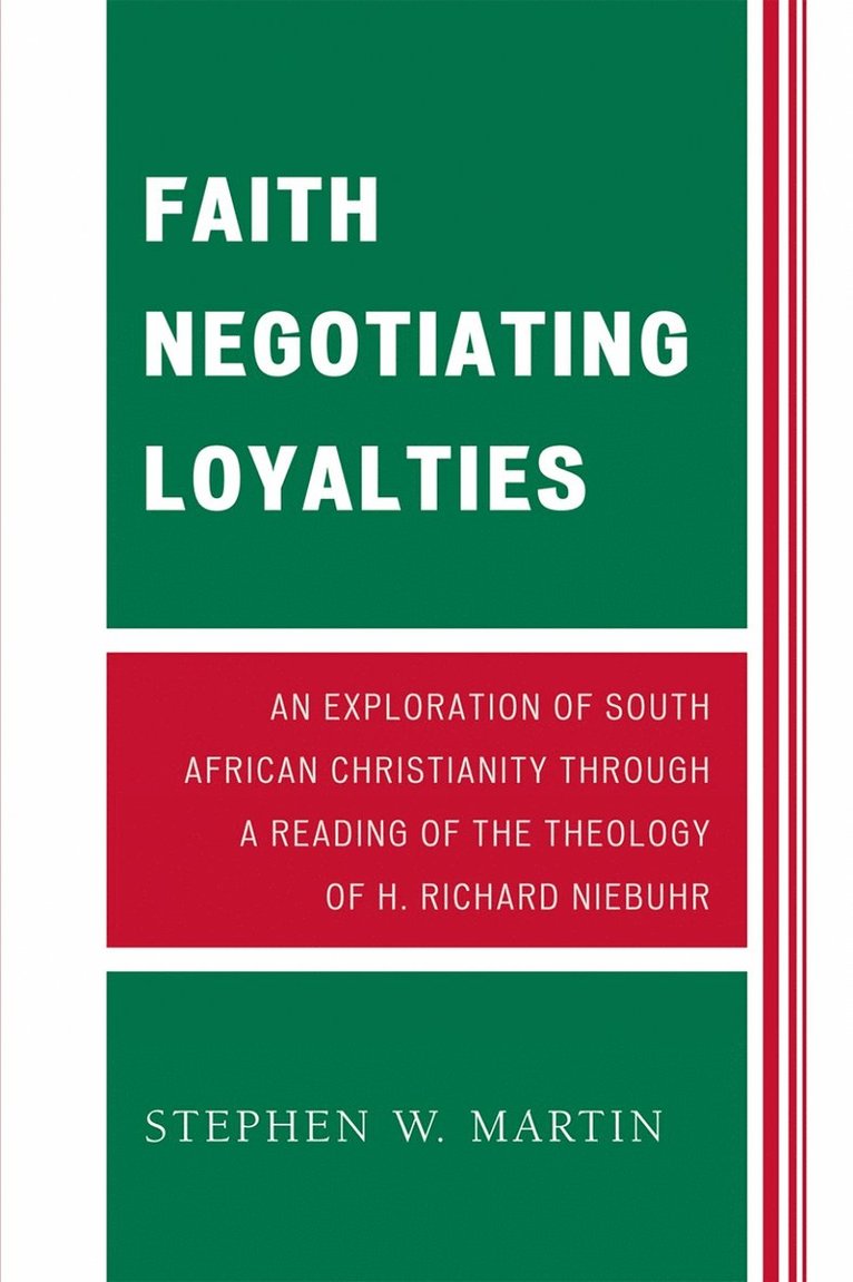 Faith Negotiating Loyalties