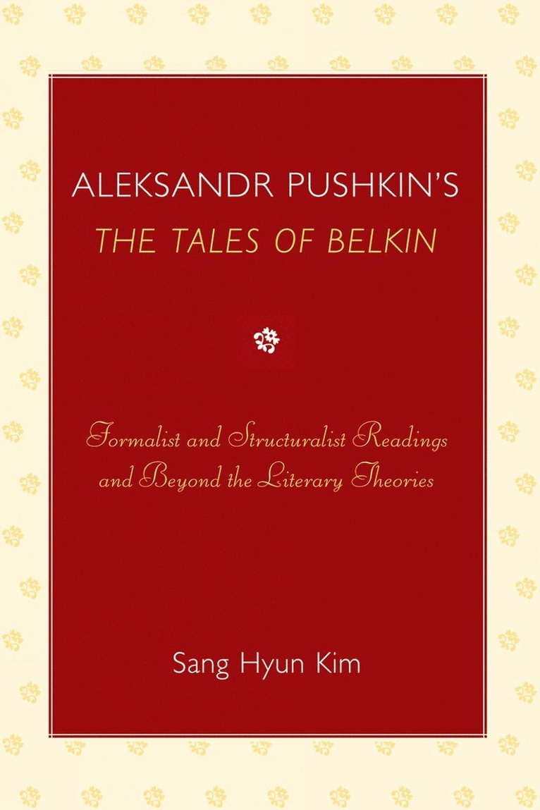 Sang Hyun Kim - Aleksandr Pushkin's 'The Tales of Belkin', Häftad