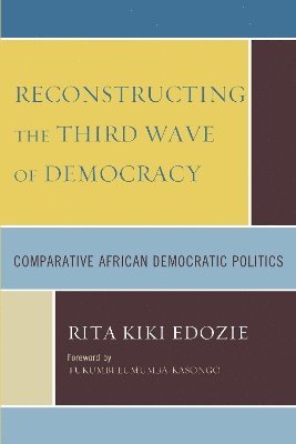 Reconstructing the Third Wave of Democracy 1