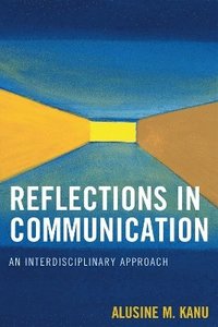 bokomslag Reflections in Communication