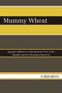 bokomslag Mummy Wheat