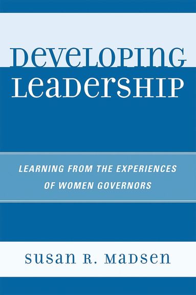 Susan R. Madsen - Developing Leadership, Häftad