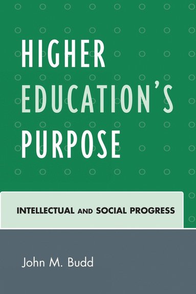 bokomslag Higher Education's Purpose