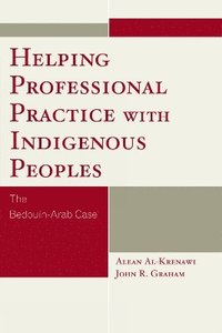 bokomslag Helping Professional Practice with Indigenous Peoples