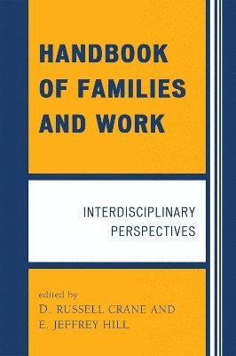 Handbook of Families and Work 1