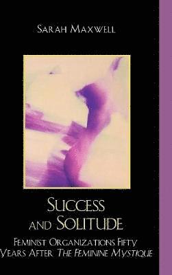 Success and Solitude 1