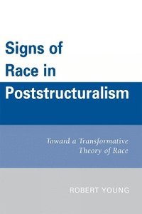 bokomslag Signs of Race in Poststructuralism