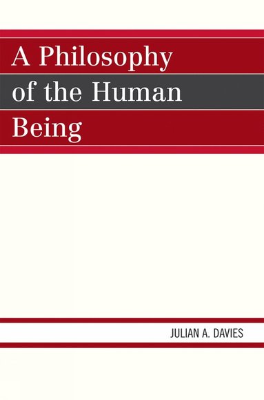 bokomslag Philosophy of the Human Being