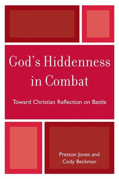 bokomslag God's Hiddenness in Combat